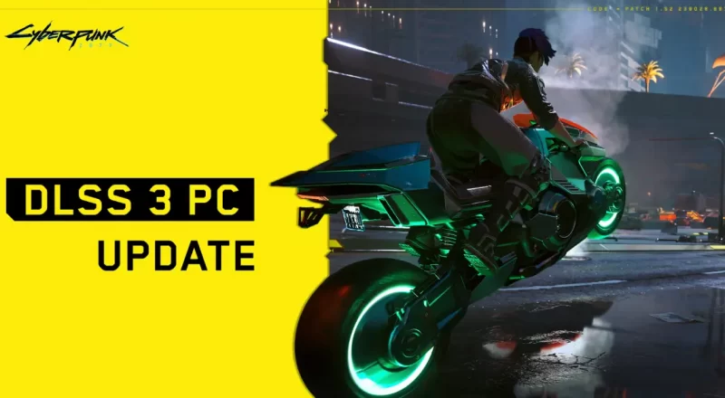 CyberPunk 2077 DLSS 3